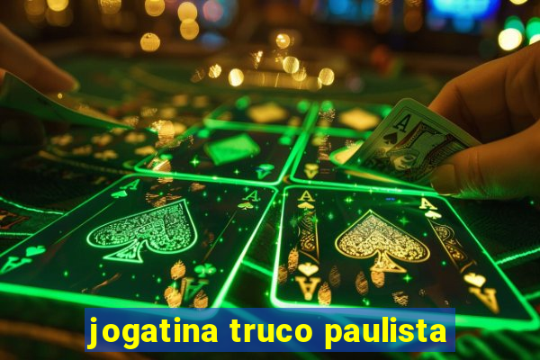 jogatina truco paulista